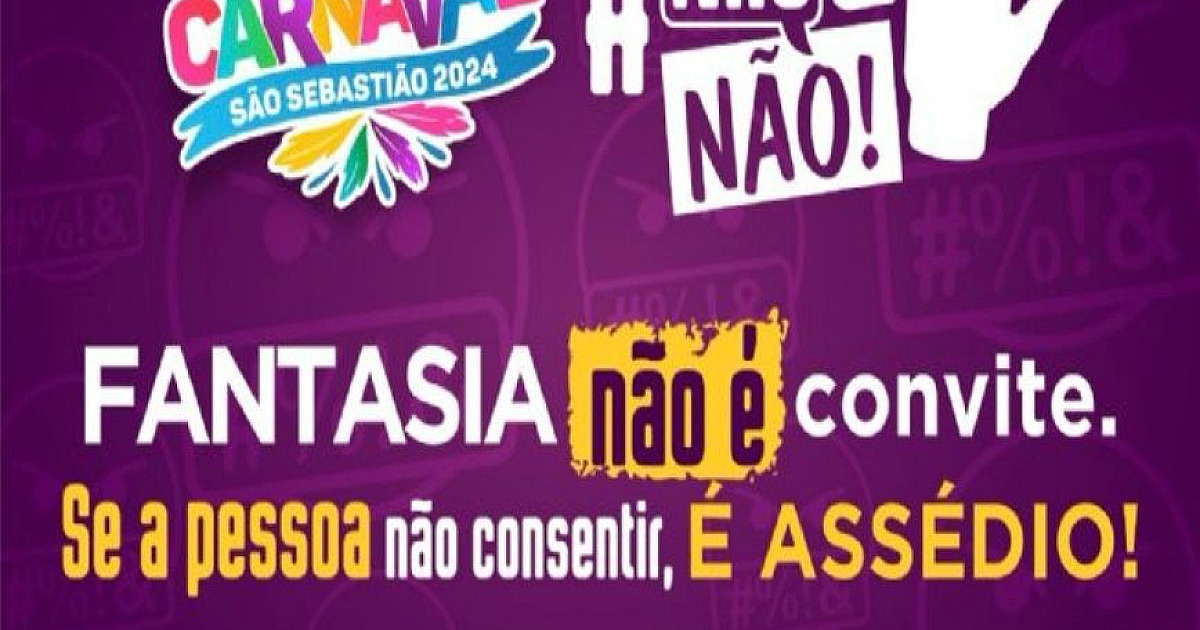 “Não é Não!”: Campanha contra assédio sexual estará nas ruas no Carnaval de S.S