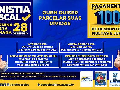 Prefeitura segue com a campanha de Anistia Fiscal até 28 de dezembro