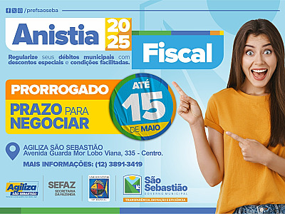 Campanha de Anistia Fiscal de São Sebastião é prorrogada até 15 de maio com descontos de até 100%