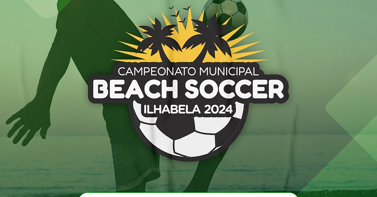 Estão abertas inscrições para Campeonato De Beach Soccer Ilhabela 2024