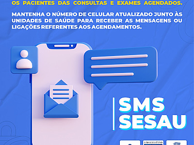 Prefeitura de São Sebastião implementa sistema de mensagens de texto para lembrar pacientes das consultas e exames agendados