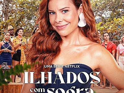 Ubatuba é cenário de Reality da Netflix "Ilhados com a Sogra"