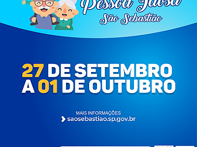 6ª Semana Municipal da Pessoa Idosa começa dia 27 de setembro