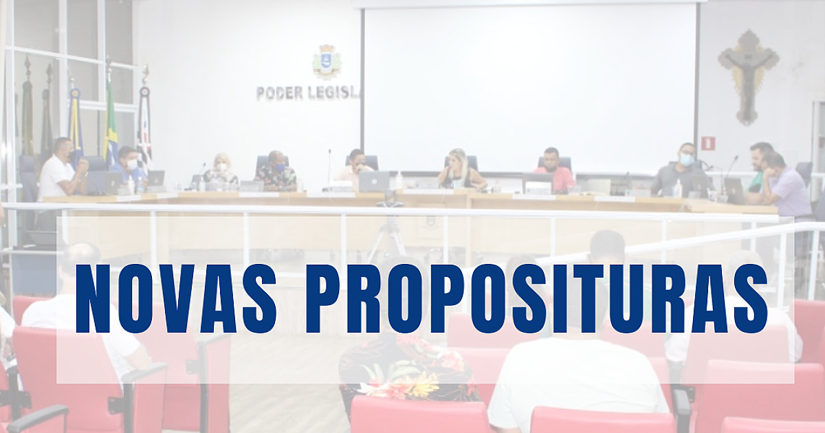 Novas proposituras são apresentadas em sessão ordinária e passam a tramitar na Câmara de Ilhabela