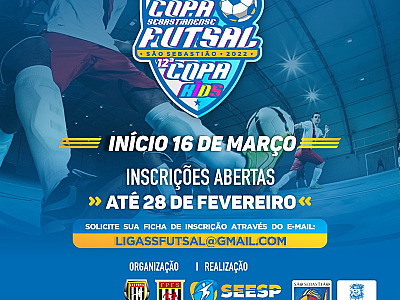 Inscrições para a Copa Sebastianense de Futsal e Copa Kids vão até dia 28