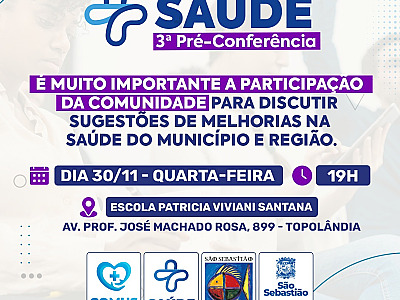 Prefeitura realizará terceira Pré-conferência da Saúde no bairro da Topolândia