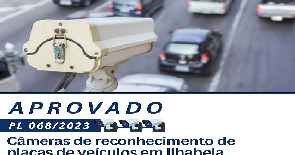 Câmara de Ilhabela aprova projeto de lei para instalação de câmeras de reconhecimento de placas