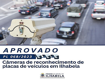 Câmara de Ilhabela aprova projeto de lei para instalação de câmeras de reconhecimento de placas
