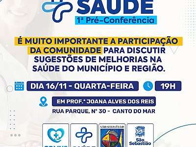 Prefeitura de São Sebastião realiza pré-conferências a fim de ouvir sugestões da população para a Saúde