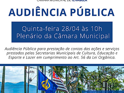 Audiência Pública presta contas das ações das Secretarias Municipais de Cultura, Educação e Esporte e Lazer