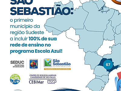São Sebastião se torna o primeiro município do Sudeste a ter 100% das escolas municipais no programa Escola Azul