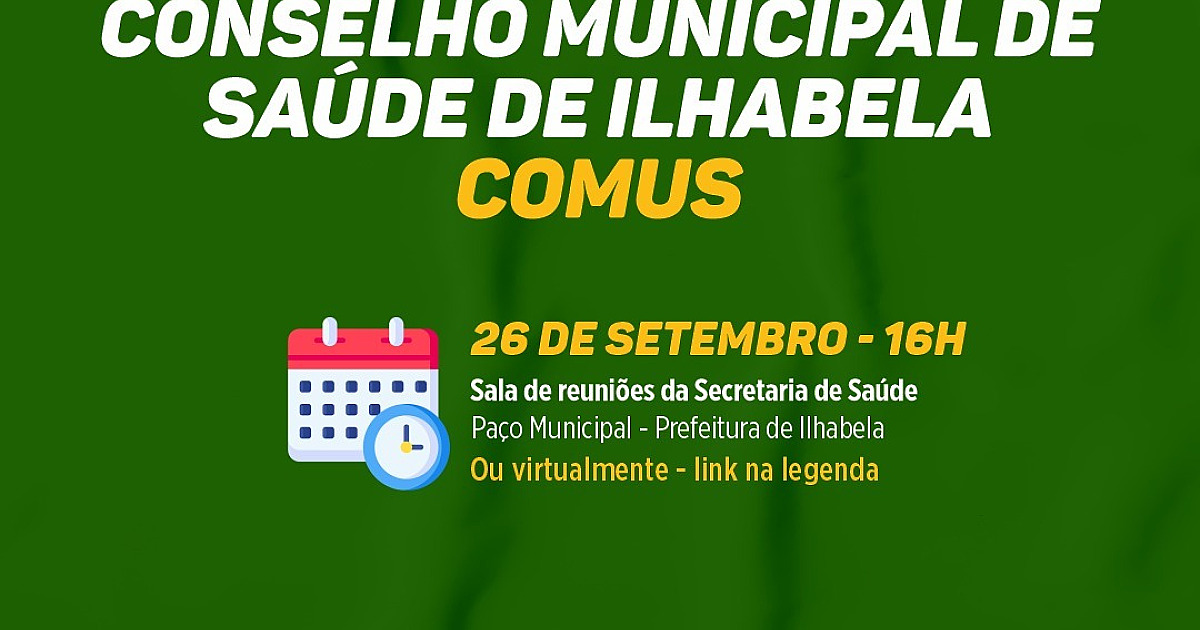 Conselho Municipal de Saúde de Ilhabela realiza reunião extraordinária na próxima terça-feira