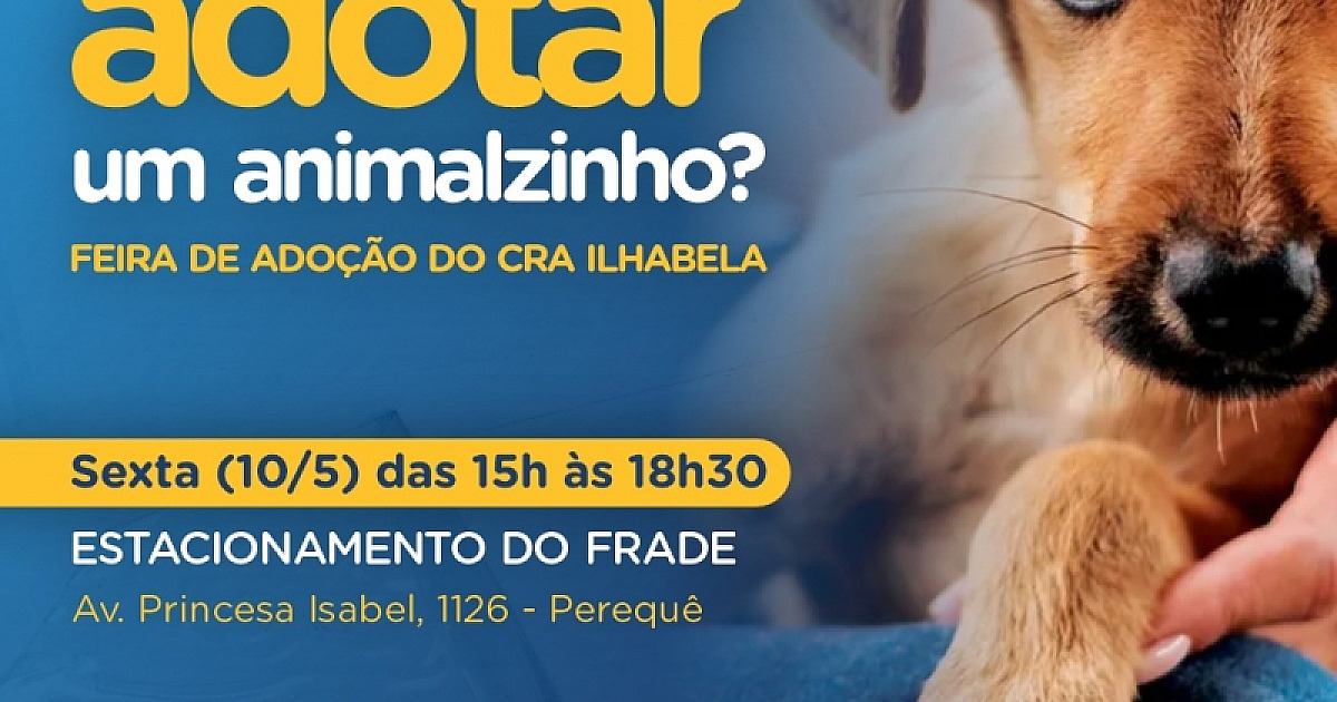 Prefeitura de Ilhabela promove Feira de Adoção nesta sexta-feira