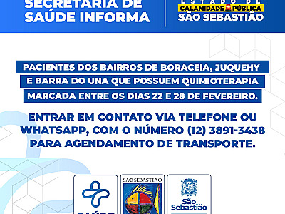 Pacientes de Boraceia, Juquehy e Barra do Una devem agendar transporte para quimioterapia