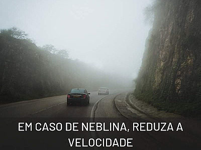 Tamoios reforça alerta para segurança dos motoristas em caso de Neblina e fumaça na pista