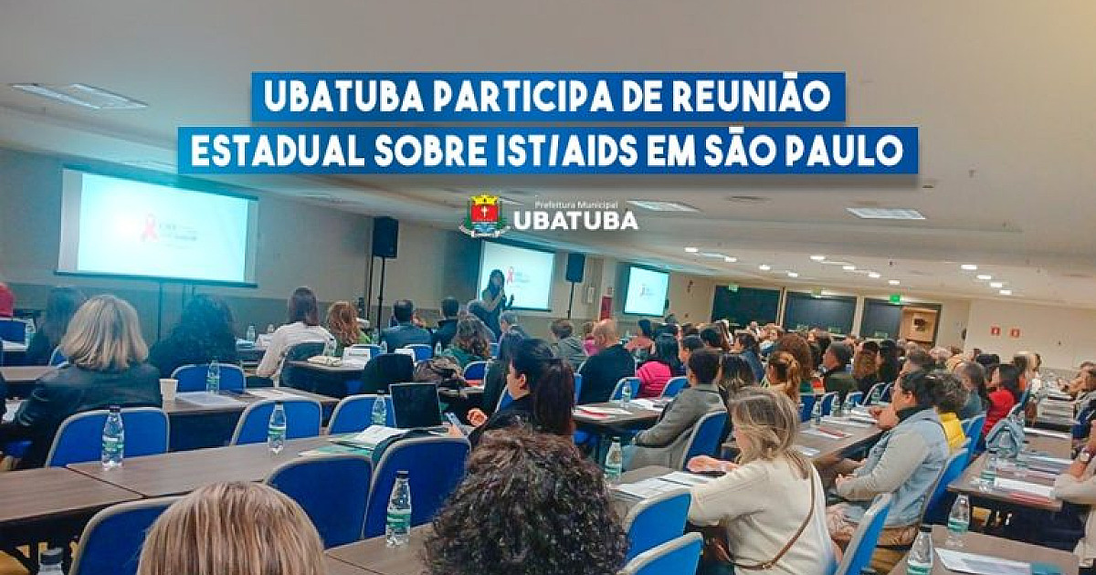 Ubatuba participa de reunião estadual sobre IST/Aids em São Paulo