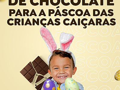 Fundo Social de Ilhabela realiza campanha de Páscoa