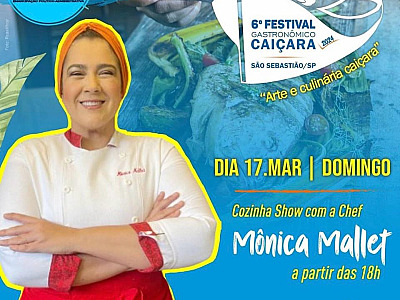 Ela é de casa e brilha nas redes sociais, chef Monica Mallet dará aula show no Festival Gastronômico em S.S