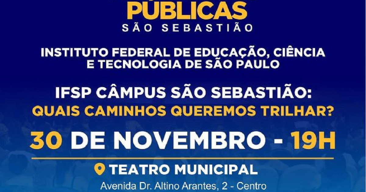 Prefeitura de São Sebastião realiza audiência pública para debater implantação do IFSP em nova data
