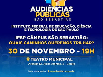Prefeitura de São Sebastião realiza audiência pública para debater implantação do IFSP em nova data