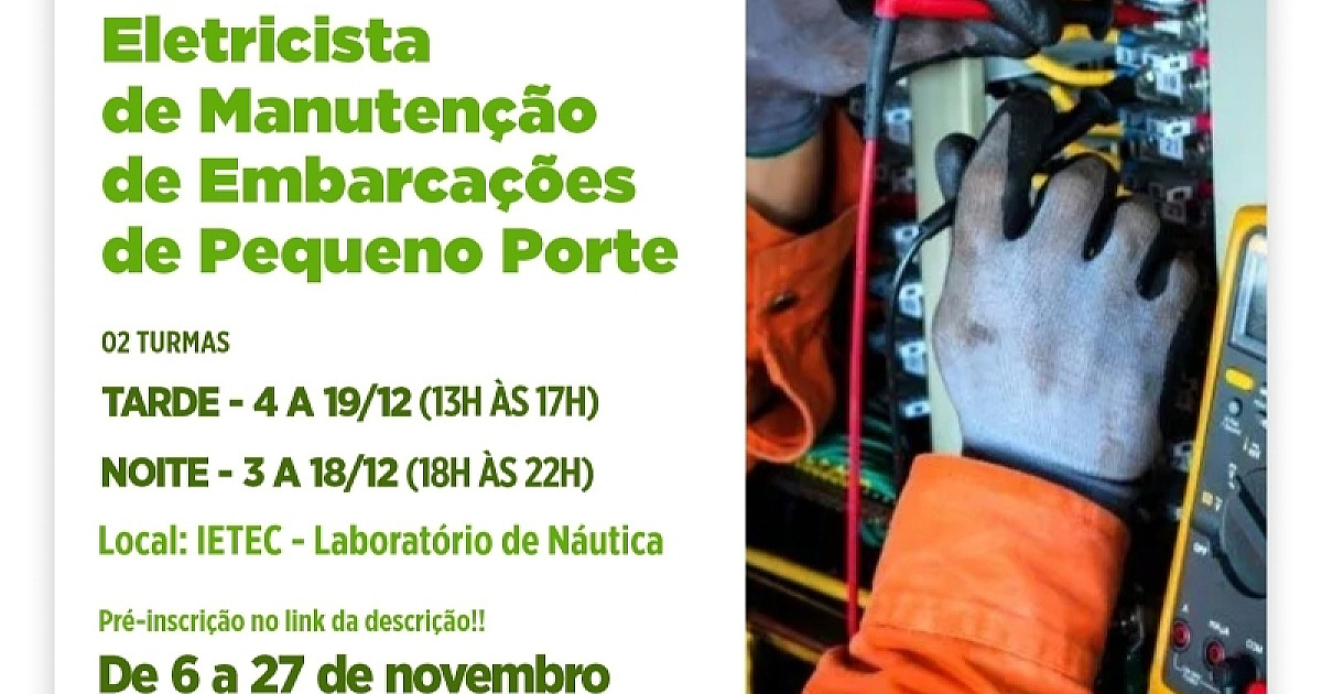 Prefeitura de Ilhabela segue com inscrições abertas para curso de Eletricista de Manutenção de Embarcações
