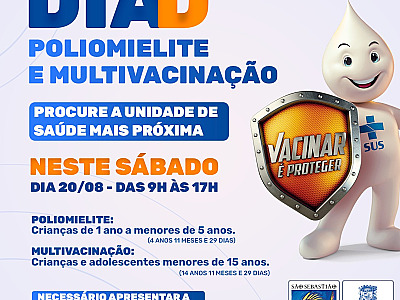 São Sebastião terá Dia D de multivacinação e contra a poliomielite neste sábado (20)