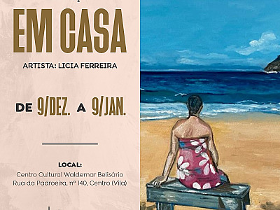 Exposição “Em casa” entra em última semana de visitação em Ilhabela