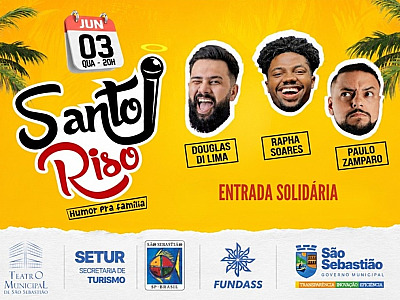 Humoristas apresentam espetáculo Santo Riso em noite de muitas gargalhadas no Teatro Municipal